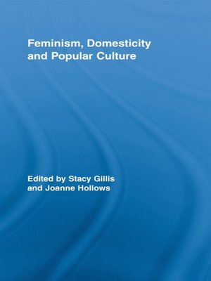 cover image of Feminism, Domesticity and Popular Culture